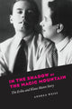 Book cover of: In the Shadow of the Magic Mountain. By: Andrea Weiss