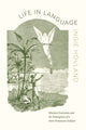 Book cover of: Life in Language. By: Ingie Hovland