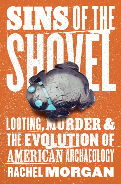 Book cover of: Sins of the Shovel