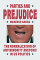 Book cover of: Parties and Prejudice. By: Maneesh Arora