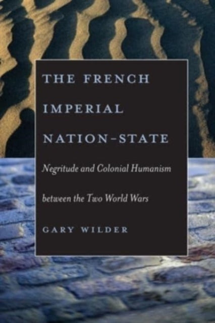 Book cover of: French Imperial Nation-State
