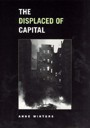 Displaced of Capital