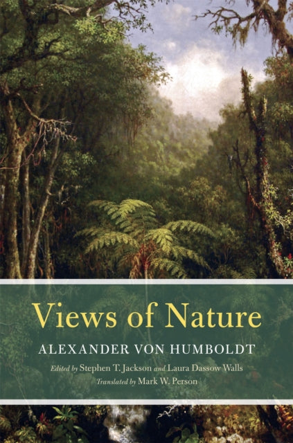 Book cover of: Views of Nature. By: Alexander von Humboldt