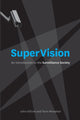 Book cover of: SuperVision. By: John Gilliom