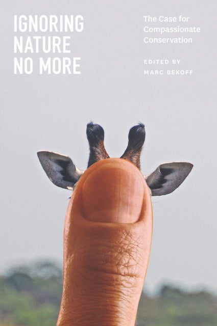 Book cover of: Ignoring Nature No More