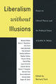Book cover of: Liberalism without Illusions. By: Bernard Yack