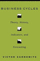 Book cover of: Business Cycles. By: Victor Zarnowitz