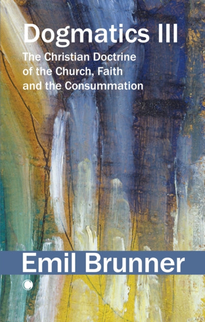 Book cover of: Dogmatics III