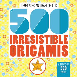 500 vastupandamatut origamit