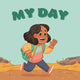 Book cover of: My Day. By: Inhabit Education