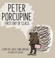 Book cover of: Peter Porcupine. By: Julie Lynd Anceriz