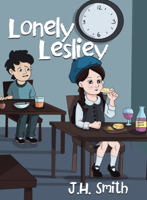 Book cover of: Lonely Lesliey. By: J. H. Smith