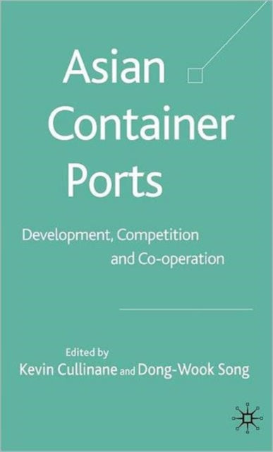 Book cover of: Asian Container Ports