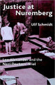 Book cover of: Justice at Nuremberg. By: Ulf Schmidt