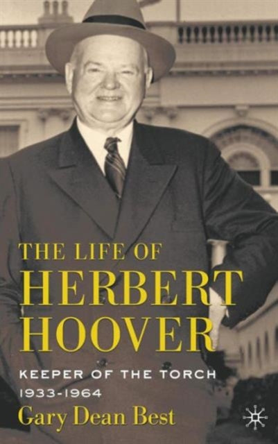 Book cover of: Life of Herbert Hoover. By: G. Best