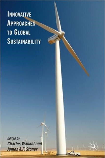 Book cover of: Innovative Approaches to Global Sustainability