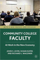 Book cover of: Community College Faculty. By: John S. Levin