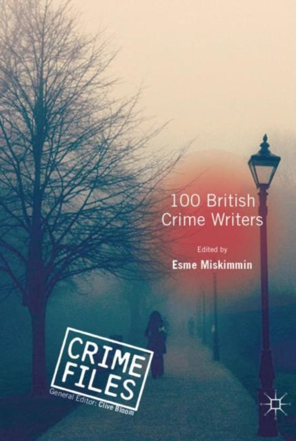 Book cover of: 100 British Crime Writers. By: Esme Miskimmin