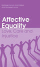 Book cover of: Affective Equality. By: Kathleen Lynch