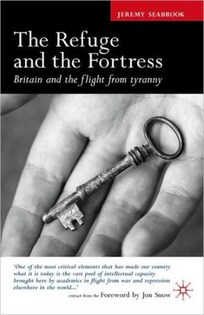 Book cover of: Refuge and the Fortress. By: Jeremy Seabrook