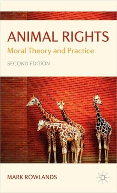 Book cover of: Animal Rights. By: Mark Rowlands