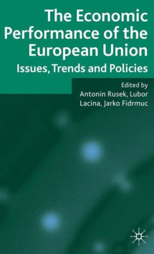 The Economic Performance of the European Union
