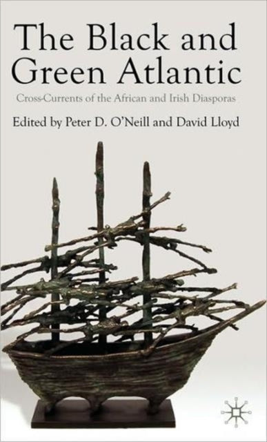 Book cover of: Black and Green Atlantic. By: Peter D. O'Neill