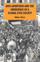Book cover of: Anti-Apartheid and the Emergence of a Global Civil Society. By: H. Thörn