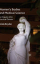 Book cover of: Women's Bodies and Medical Science