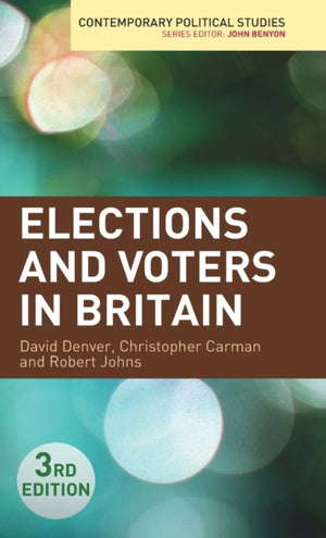 Elections and Voters in Britain