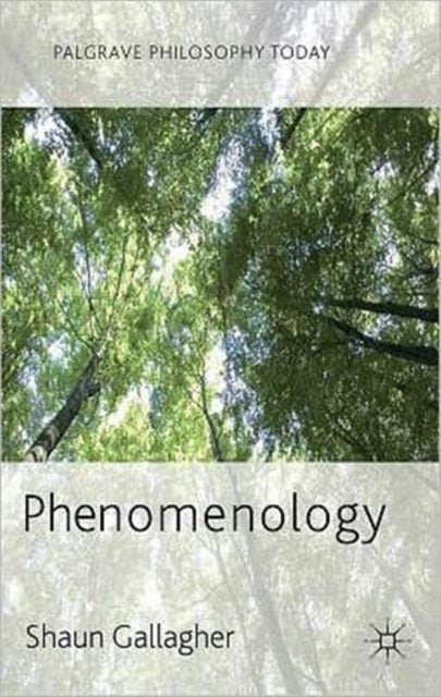 Book cover of: Phenomenology. By: Shaun Gallagher