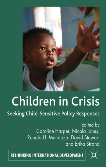 Book cover of: Children in Crisis. By: Caroline Harper