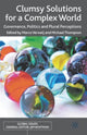 Book cover of: Clumsy Solutions for a Complex World
