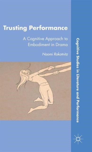 Book cover of: Trusting Performance. By: Naomi Rokotnitz