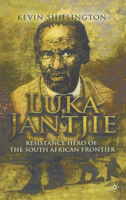 Book cover of: Luka Jantjie. By: Kevin Shillington