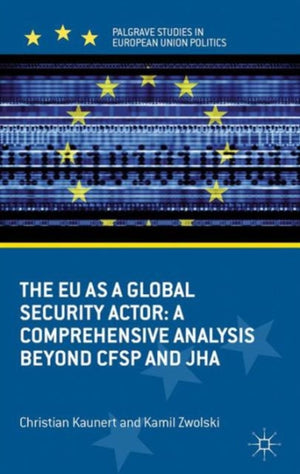 The EU as a Global Security Actor