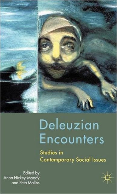 Book cover of: Deleuzian Encounters