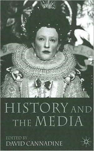 History and the Media
