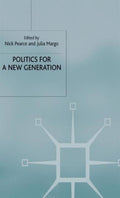 Politics for a New Generation