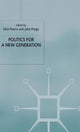 Book cover of: Politics for a New Generation
