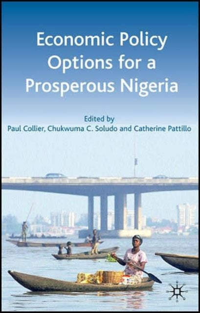 Book cover of: Economic Policy Options for a Prosperous Nigeria