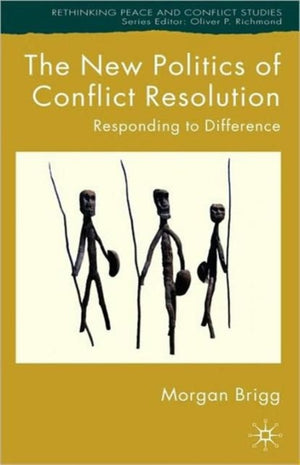 New Politics of Conflict Resolution