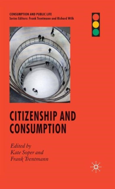 Book cover of: Citizenship and Consumption