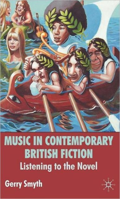 Book cover of: Music in Contemporary British Fiction