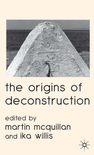 Book cover of: Origins of Deconstruction. By: Martin McQuillan