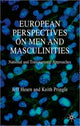 Book cover of: European Perspectives on Men and Masculinities. By: J. Hearn