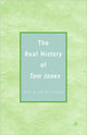 Book cover of: Real History of Tom Jones. By: J. Allen Stevenson
