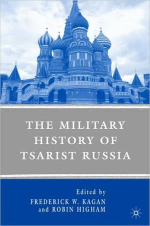 Military History of Tsarist Russia