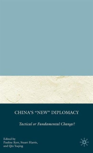 China's "New" Diplomacy