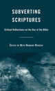 Book cover of: Subverting Scriptures